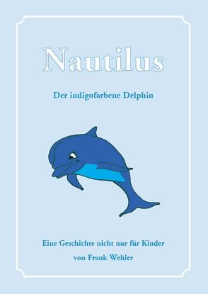 Nautilus von Wehler,  Frank
