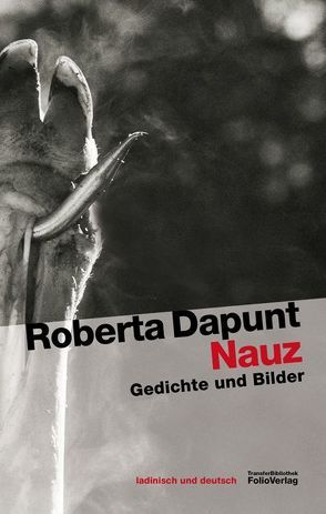 Nauz von Dapunt,  Roberta, Vallazza,  Alma