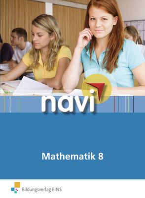 navi Mathematik von Feigl,  Walter, Helmer,  Ulrike, Jans,  Gabriele, Neuhäusler,  Eva, Reichle,  Nicole, Werner,  Birgit, Wildermuth,  Anne