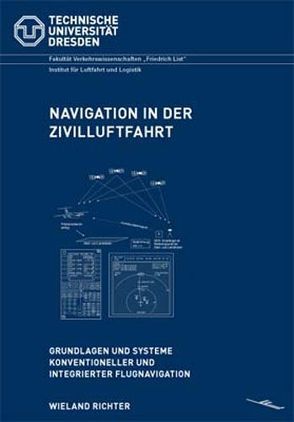 Navigation in der Zivilluftfahrt von Richter,  Wieland