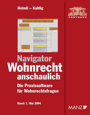 Navigator Wohnrecht anschaulich mit Immobilien-Steuerrecht von Heindl,  Peter, Kahlig,  Wolf, Stingl,  Walter