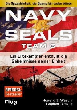 Navy Seals Team 6 von Templin,  Stephen, Wasdin,  Howard E.