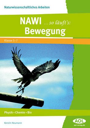 NAWI … so läuft’s: Bewegung von Neumann,  Kerstin