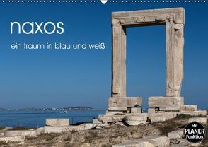 naxos – ein traum in blau und weiß (Wandkalender immerwährend DIN A2 quer) von rsiemer,  k.A.