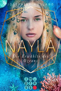 Nayla 2: Die Erwählte des Ozeans von Ausland,  Josephine