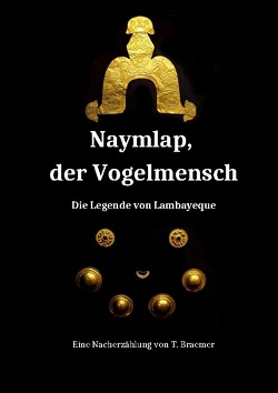 Naymlap, der Vogelmensch von Braemer,  Torge