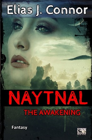 Naytnal / Naytnal – The awakening von Connor,  Elias J.