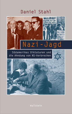 Nazi-Jagd von Stahl,  Daniel