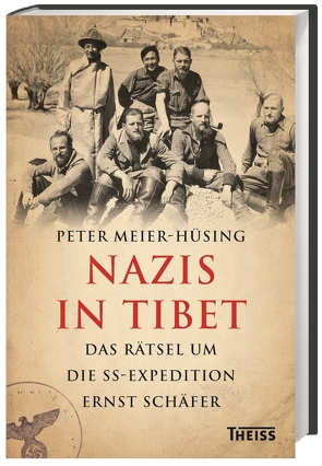 Nazis in Tibet von Meier-Hüsing,  Peter