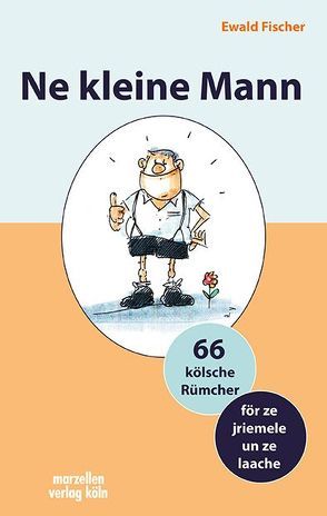 Ne kleine Mann von Fischer,  Ewald