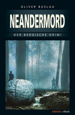 Neandermord von Buslau,  Oliver