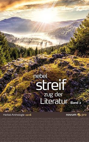 nebel streif zug der literatur 2016 von Bader (Hrsg.),  Wolfgang