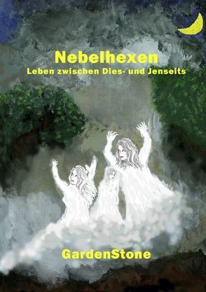 Nebelhexen von GardenStone