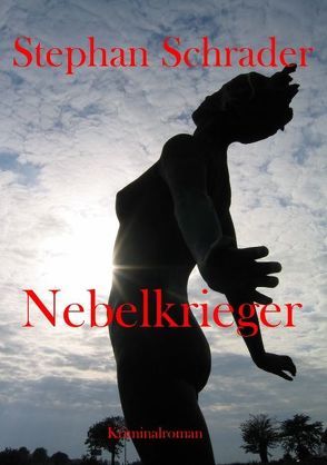 Nebelkrieger von Schrader,  Stephan