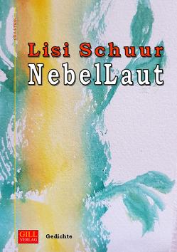 NebelLaut von Schuur,  Lisi