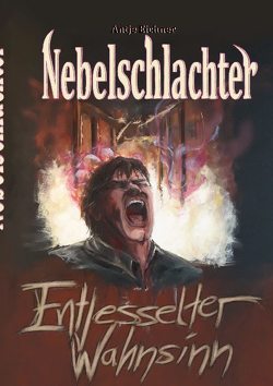 Nebelschlachter von Eichner,  Antje