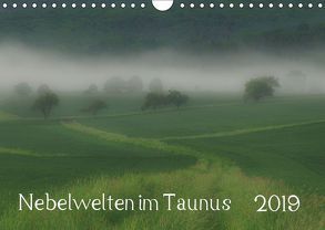 Nebelwelten im Taunus (Wandkalender 2019 DIN A4 quer) von Wolf,  Gerald