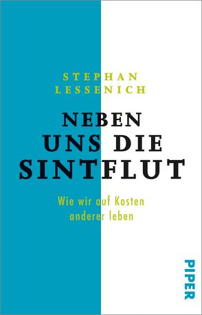 Neben uns die Sintflut von Lessenich,  Stephan