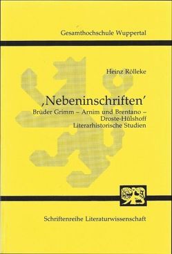 Nebeninschriften von Rölleke,  Heinz