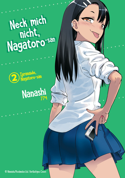 Neck mich nicht, Nagatoro-san – Band 02 von Miyamoto,  Riko, Rohleder,  Jano