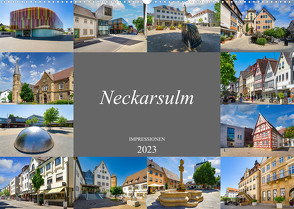 Neckarsulm Impressionen (Wandkalender 2023 DIN A2 quer) von Meutzner,  Dirk