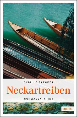 Neckartreiben von Baecker,  Sybille