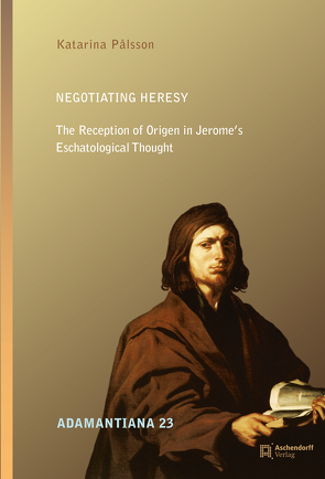 Negotiating Heresy von Palsson,  Katarina