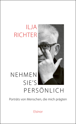 Nehmen Sie’s persönlich von Richter,  Ilja, Rittenberg,  Joseph Gallus