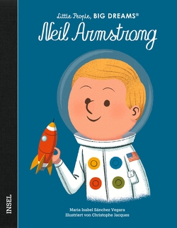 Neil Armstrong von Jacques,  Christophe, Kleemann,  Silke, Sánchez Vegara,  María Isabel