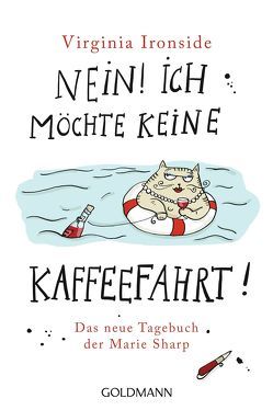 Nein! Ich möchte keine Kaffeefahrt! von Ironside,  Virginia, Schmidt,  Sibylle