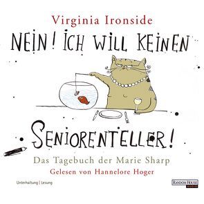 Nein! Ich will keinen Seniorenteller! von Hoger,  Hannelore, Ironside,  Virginia, Wittich,  Gertrud