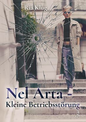 Nel Arta – Kleine Betriebsstörung von Klug,  Ria