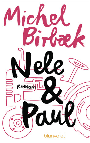 Nele & Paul von Birbæk,  Michel