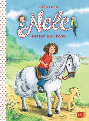 Nele rettet ein Pony von Harvey,  Franziska, Luhn,  Usch