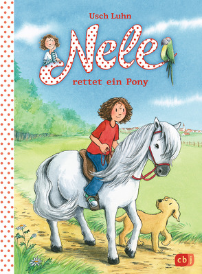 Nele rettet ein Pony von Harvey,  Franziska, Luhn,  Usch