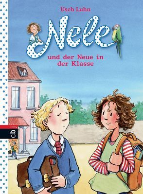Nele und der Neue in der Klasse von Harvey,  Franziska, Luhn,  Usch