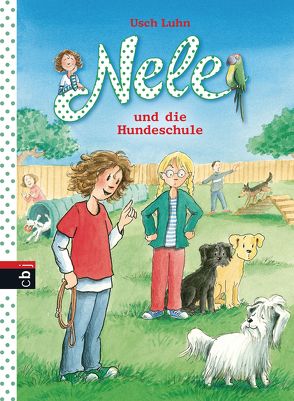 Nele und die Hundeschule von Harvey,  Franziska, Luhn,  Usch