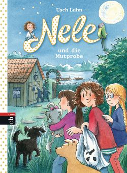 Nele und die Mutprobe von Harvey,  Franziska, Luhn,  Usch