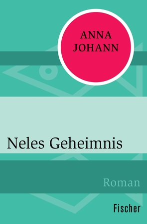 Neles Geheimnis von Johann,  Anna