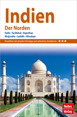 Nelles Guide Reiseführer Indien – Der Norden