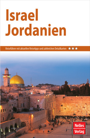 Nelles Guide Reiseführer Israel – Jordanien