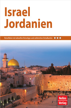 Nelles Guide Reiseführer Israel – Jordanien von Bergmann,  Jürgen, Nelles,  Günter, Pfaffenbach,  Carmella, Semek,  Hans-Günter, Tegtmeyer,  Gundula Madeleine