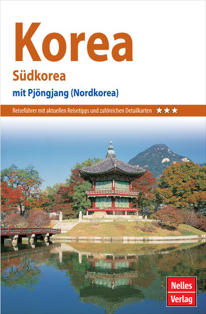 Nelles Guide Reiseführer Korea