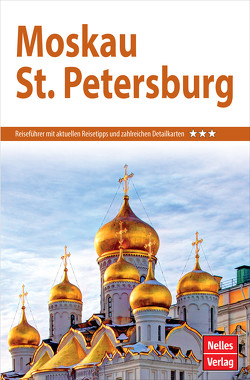 Nelles Guide Reiseführer Moskau – St. Petersburg