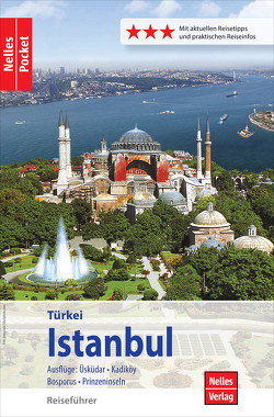 Nelles Pocket Reiseführer Istanbul von Becker,  Frank Stefan, Bergmann,  Jürgen, Ferner,  Manfred, Nelles,  Günter