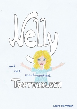 Nelly und das verschwundene Tortenblech von Herrmann,  Laura