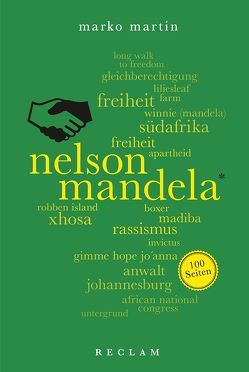 Nelson Mandela. 100 Seiten von Martin,  Marko