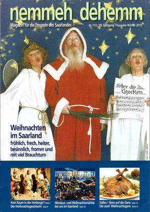 Nemmeh dehemm – Nr. 112 – Ausgabe Winter 2015 von Lehnert,  Charly