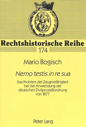 «Nemo testis in re sua» von Bogisch,  Mario