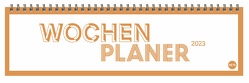 Neon Orange Wochenquerplaner 2023. Übersichtlicher Kalender zum Umklappen mit Platz für Termine, Aufgaben und Ideen. Schreibtisch-Querkalender für Überblick im Büro und zu Hause. von Heye